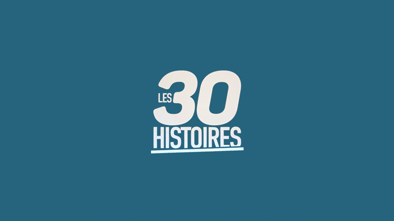 Les 30 Histoires .FR