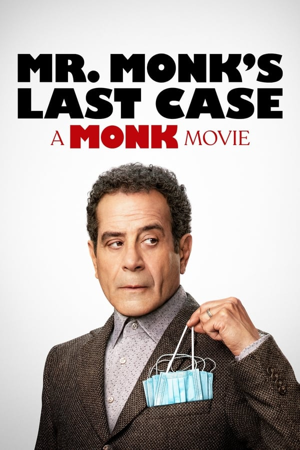 Mr. Monks Last Case: A Monk Movie
